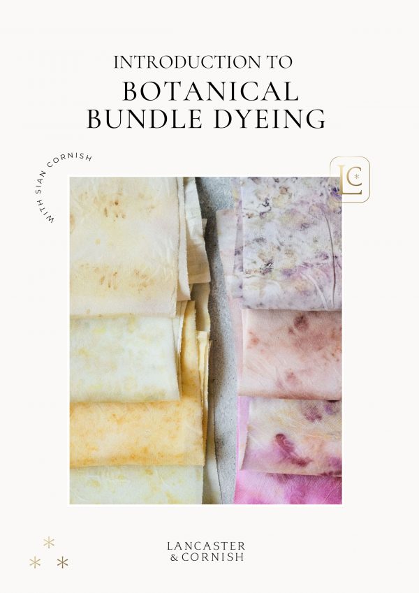 An Introduction to Botanical Bundle Dye - FREE E-Book